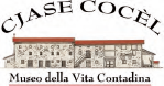 logo Cjase Cjase Cocèl Museo della vita contadina